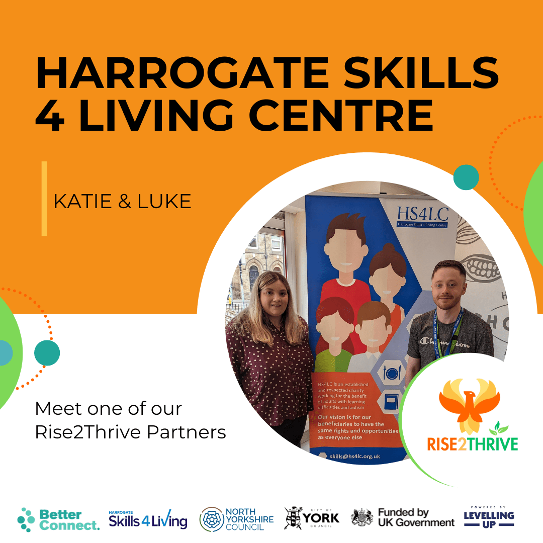 Harrogate Skills For Living &#8211; Meet one of our R2T Partners!
